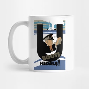 UBOOTE HERAUS! Mug